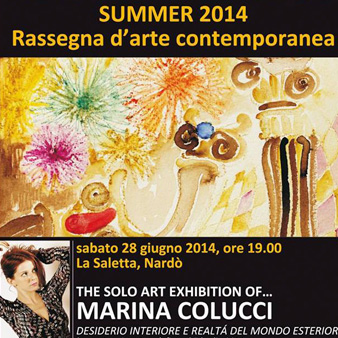 The solo Art exhibition of ... Marina Colucci